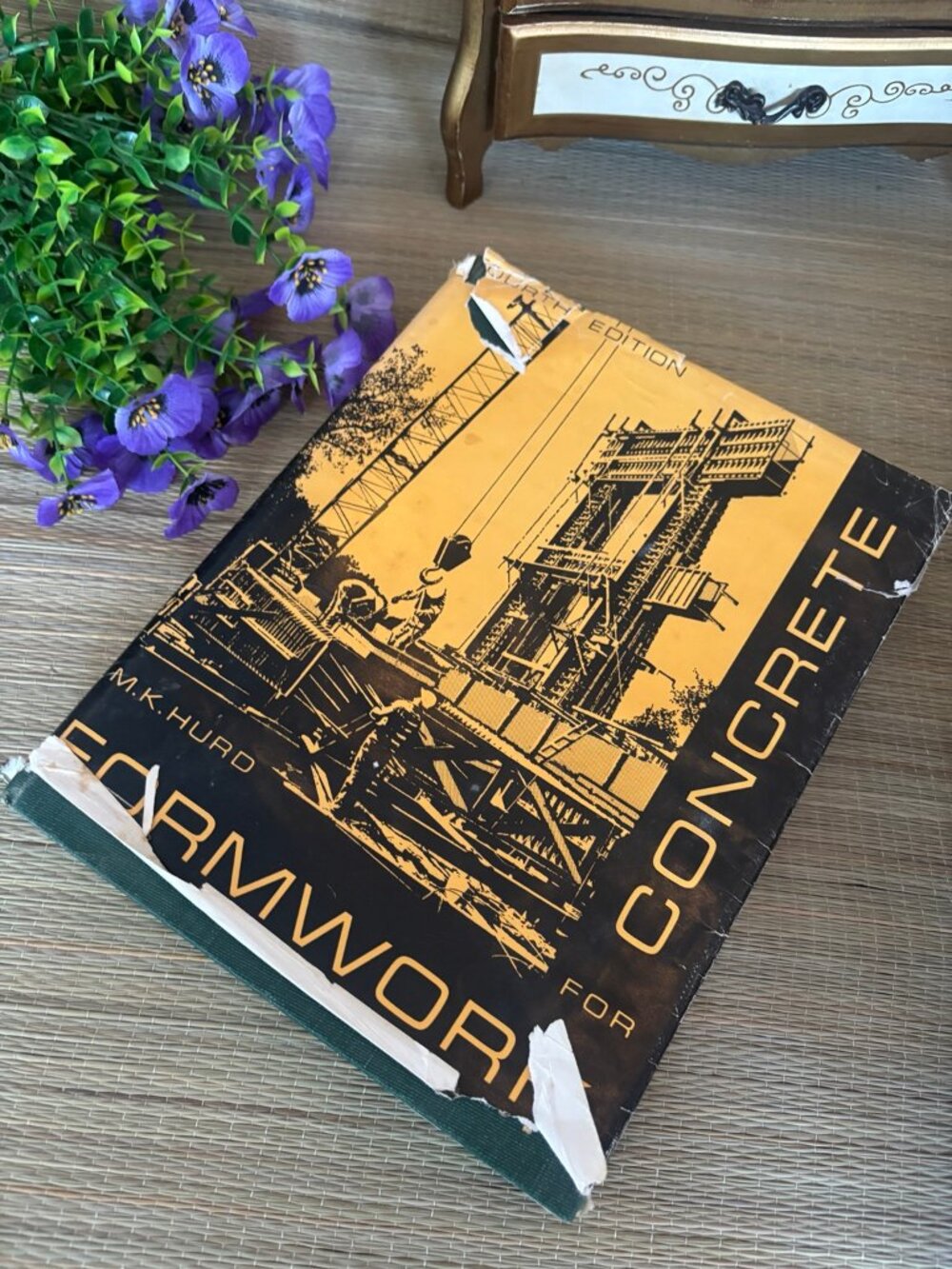 Formwork for Concrete M.K. Hurd Fourth Edition Hardcover ACI Reference
